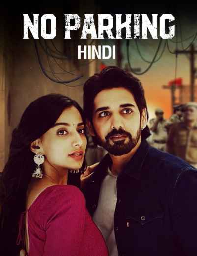 No Parking 2021 in Hindi Movie